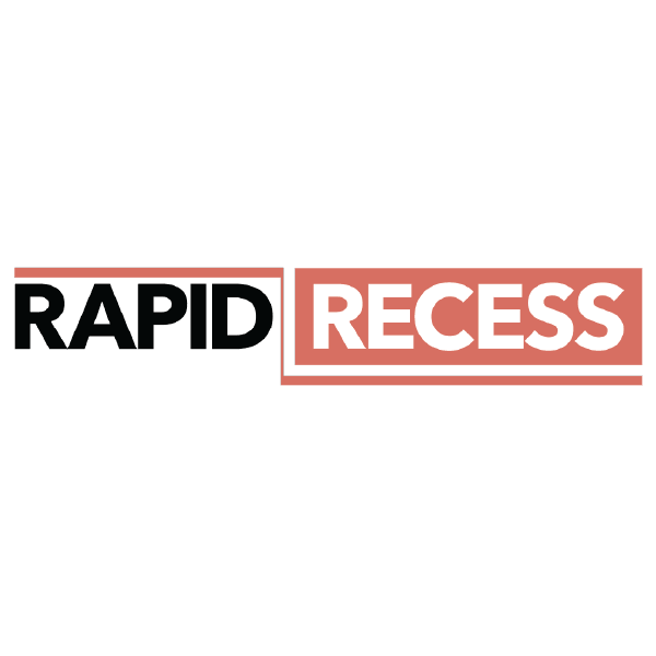 Rapid Recess